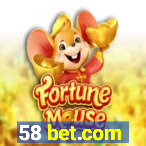 58 bet.com